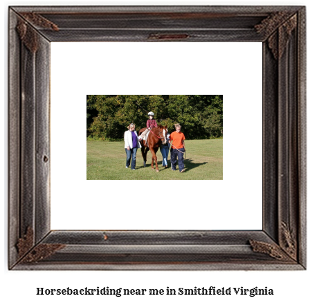 horseback riding near me in Smithfield, Virginia